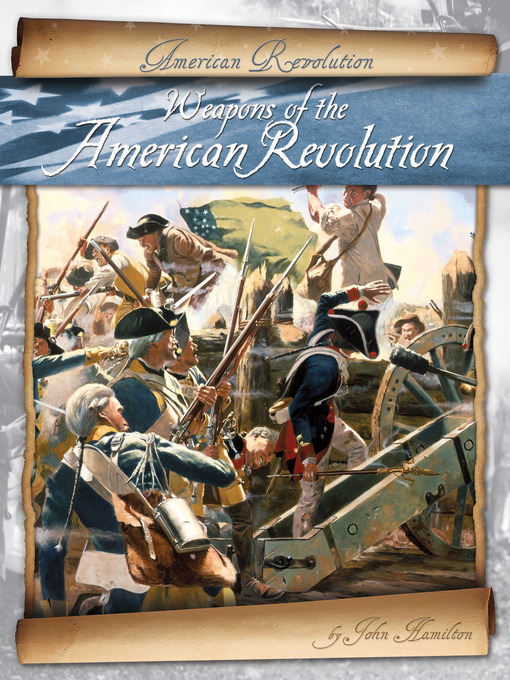 Cover image for Weapons of the American Revolution